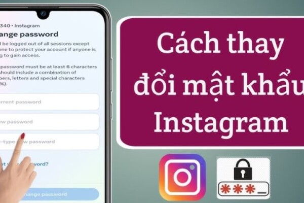 Hướng dẫn cách đổi mật khẩu Instagram cho người mới